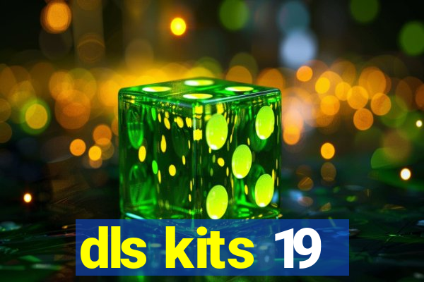 dls kits 19